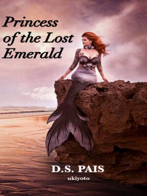 cover image of Princess of the Lost Emerald